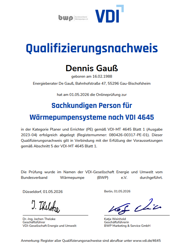 VDI 4645 Zertifikat Wärmepumpe – Dennis Gauß Energieberatung VDI 4645 Prüfungszeugnis für die Fachplanung und Errichtung von Wärmepumpenanlagen nach VDI-Richtlinien – Energieberater De Gauß Mainz
